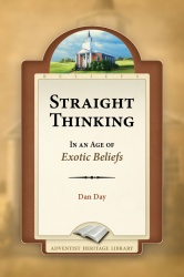 Straight Thinking in the Age of Exotic Beliefs